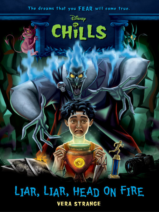 Title details for Liar, Liar, Head on Fire-Disney Chills by Vera Strange - Available